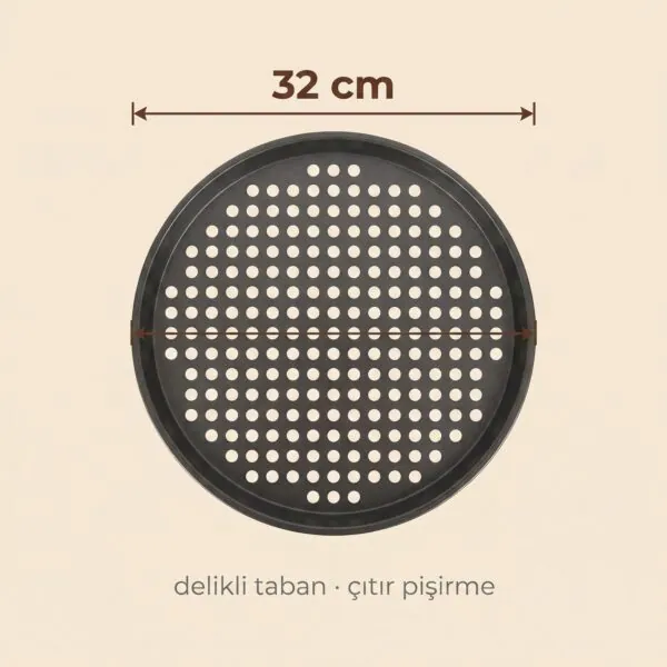 Pizza tepsisi ölçüsü: 32 cm çap, delikli taban