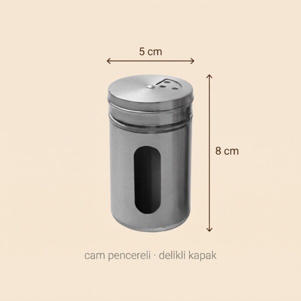 Tuzluk ölçüleri: 5 cm çap, 8 cm yükseklik, cam pencereli